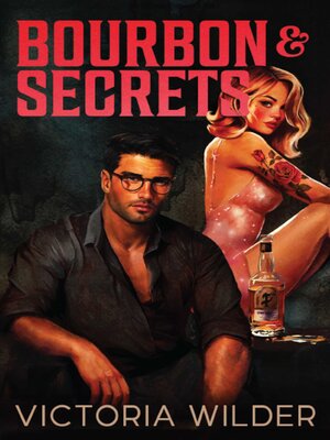 cover image of Bourbon and Secrets